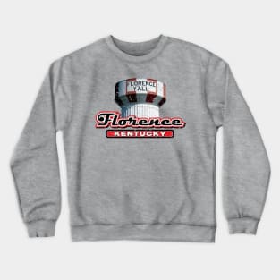 Famous Florence Y'all Water Tower Crewneck Sweatshirt